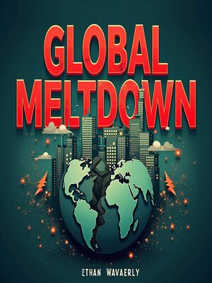 cover image of Global Meltdown